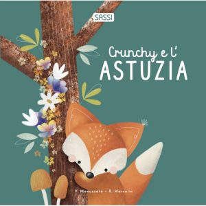 LIBRI CARTONATI LIFESTYLE – Crunchy e L’ Astuzia